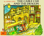 Book cover for The Cable Car and the Dragon