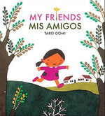 Book cover for My Friends/MIS Amigos