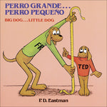 Book cover for Perro Grande...Perro Pequeno Big Dog...Little Dog