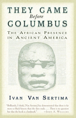 Book cover for They Came Before Columbus: The African Presence in Ancient America
