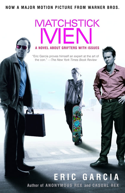 Book cover for Matchstick Men: A Novel About Grifters with Issues (Rh Trade PB)