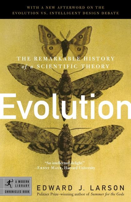 Book cover for Evolution: The Remarkable History of a Scientific Theory