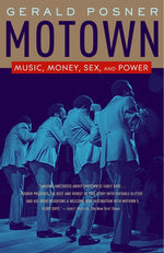Book cover for Motown: Music, Money, Sex, and Power