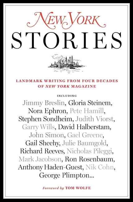 Book cover for New York Stories: Landmark Writing from Four Decades of New York Magazine