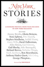 Book cover for New York Stories: Landmark Writing from Four Decades of New York Magazine