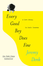 Book cover for Every Good Boy Does Fine: A Love Story, in Music Lessons