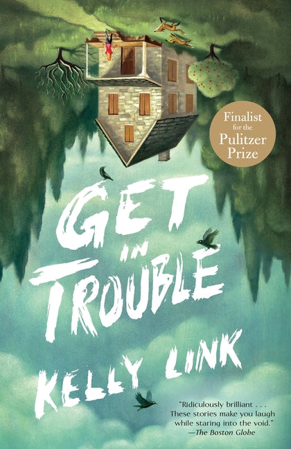 Book cover for Get in Trouble: Stories