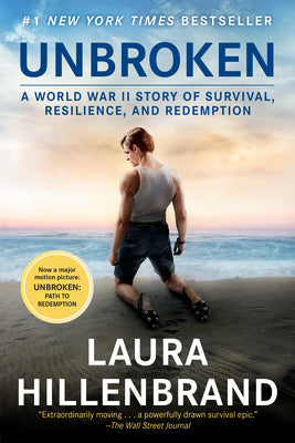 Book cover for Unbroken (Movie Tie-In Edition): A World War II Story of Survival, Resilience, and Redemption