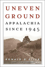 Book cover for Uneven Ground: Appalachia since 1945