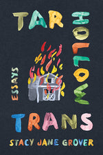 Book cover for Tar Hollow Trans: Essays