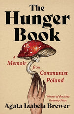 Book cover for The Hunger Book: A Memoir from Communist Poland