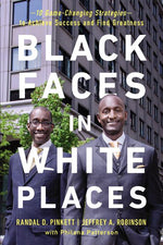 Book cover for Black Faces in White Places: 10 Game-Changing Strategies to Achieve Success and Find Greatness