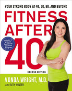 Book cover for Fitness After 40: Your Strong Body at 40, 50, 60, and Beyond