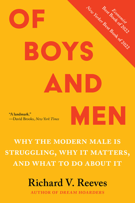 Book cover for Of Boys and Men: Why the Modern Male Is Struggling, Why It Matters, and What to Do about It