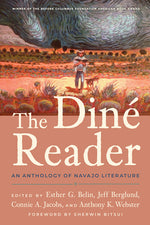Book cover for The Diné Reader: An Anthology of Navajo Literature