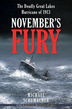 Book cover for November's Fury: The Deadly Great Lakes Hurricane of 1913