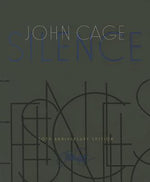 Book cover for Silence: Lectures and Writings, 50th Anniversary Edition