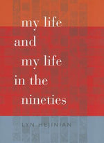 Book cover for My Life and My Life in the Nineties
