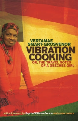 Book cover for Vibration Cooking: or, The Travel Notes of a Geechee Girl