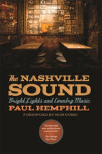 Book cover for Nashville Sound: Bright Lights and Country Music