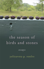 Book cover for Season of Birds and Stones: Essays