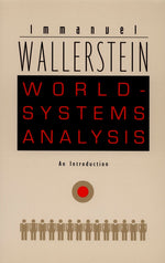 Book cover for World-Systems Analysis: An Introduction