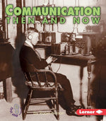 Book cover for Communication Then and Now