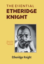 Book cover for The Essential Etheridge Knight