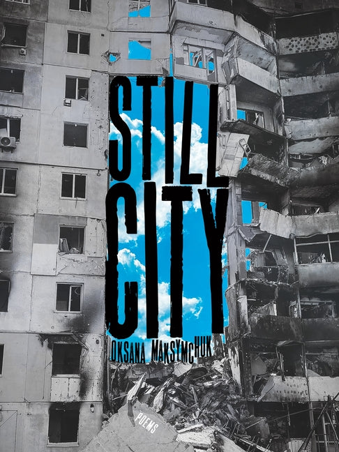 Book cover for Still City: Poems