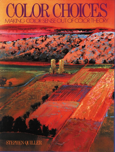 Book cover for Color Choices: Making Color Sense Out of Color Theory