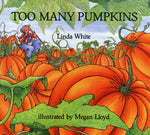 Book cover for Too Many Pumpkins