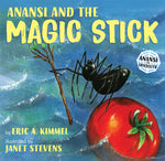Book cover for Anansi and the Magic Stick
