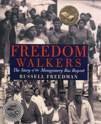 Book cover for Freedom Walkers: The Story of the Montgomery Bus Boycott