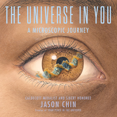 Book cover for The Universe in You: A Microscopic Journey