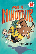 Book cover for Wait a Minotaur