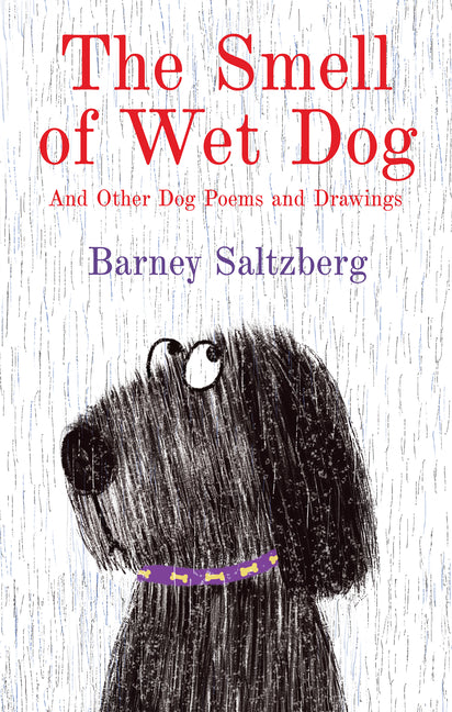 Book cover for Smell of Wet Dog: And Other Dog Poems and Drawings