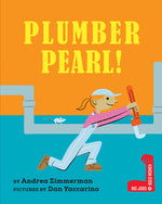 Book cover for Plumber Pearl!