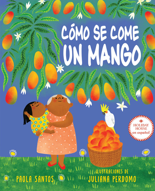 Book cover for Cómo Se Come Un Mango