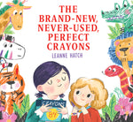 Book cover for Brand-New, Never-Used, Perfect Crayons