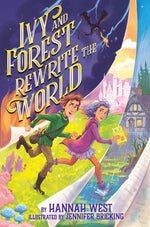 Book cover for Ivy and Forest Rewrite the World