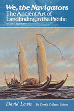 Book cover for We, the Navigators: The Ancient Art of Landfinding in the Pacific (Second Edition) (Revised)