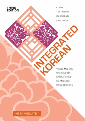 Book cover for Integrated Korean: Intermediate 1, Third Edition