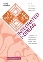 Book cover for Integrated Korean: Intermediate 2, Third Edition