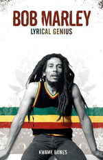 Book cover for Bob Marley: Lyrical Genius