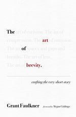 Book cover for The Art of Brevity: Crafting the Very Short Story