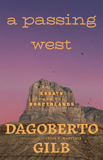 Book cover for Passing West: Essays from the Borderlands