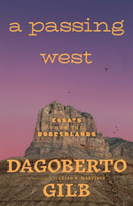 Book cover for Passing West: Essays from the Borderlands