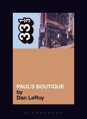Book cover for The Beastie Boys' Paul's Boutique