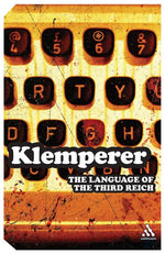 Book cover for Language of the Third Reich: Lti: Lingua Tertii Imperii
