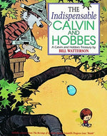 Book cover for The Indispensable Calvin and Hobbes: A Calvin and Hobbes Treasury Volume 11